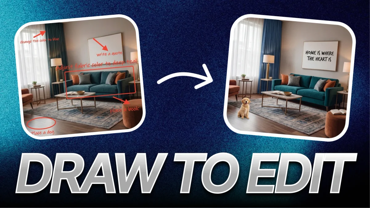 Draw to Edit — Sketch on your image and let AI render the edit